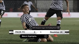 PAOK FCBesiktas JK Match Highlights  PAOK TV [upl. by Di]