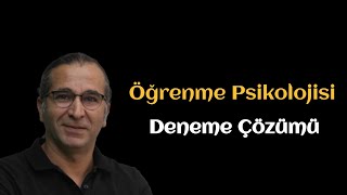 Öğrenme Psikolojisi  Deneme Çözümü  1 [upl. by Ahsenit]