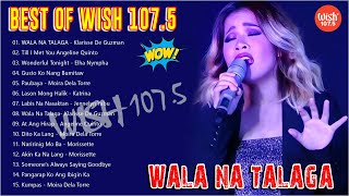 Klarisse De Guzman Best Of Wish 1075 Collection 2024  Tawag Ng Tanghalan 2024  WALA NA TALAGA [upl. by Sydalg]