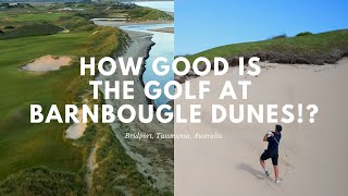 Golfers’ Guide to Playing Barnbougle Dunes Golf Course in Tasmania Australia [upl. by Nesyaj113]