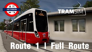 Tramsim  The Tram Simulator  Vienna Route 1  Full Route [upl. by Clarance75]