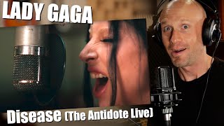 Raw connected brilliant Reaction amp Vocal ANALYSIS Lady Gaga  Disease The Antidote Live [upl. by Devondra]