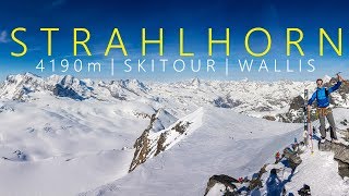 Strahlhorn 4190m  Skitour mit ganz großem Kino am Gipfel  Wallis [upl. by Namia493]