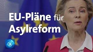 EUKommission präsentiert Pläne für Asylreform Schnellere Abschiebung mehr Kooperation [upl. by Neirda]