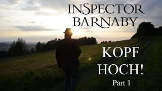 Inspector Barnaby  Kopf hoch  Part 15 Fanfilm [upl. by Amahs338]