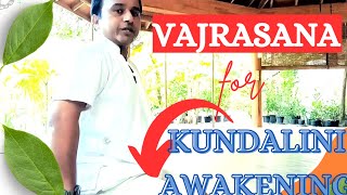 🔥 VAJRASANA yoga for the best Kundalini Awakening Experience ✨️ [upl. by Pincince]