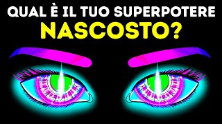 Qual È Il Tuo Superpotere Nascosto  Test Della Personalità [upl. by Malcah]