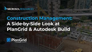 Construction Management A Side by Side Look at PlanGrid amp Autodesk Build [upl. by Annauqaj]