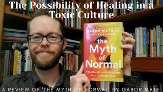 The Myth of Normal Mate Review [upl. by Diego]