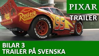 Trailer på svenska  Bilar 3 [upl. by Elleret]