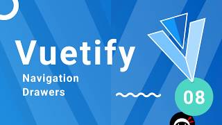 Vuetify Tutorial 8  Navigation Drawers [upl. by Sheryl346]