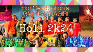 ❣️GMC RATNAGIRIS HOLI CELEBRATION❣️ [upl. by Assinna911]