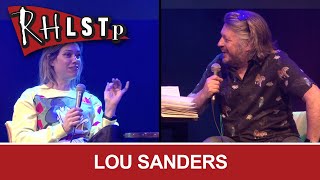 Lou Sanders  RHLSTP 316 [upl. by Allicirp]