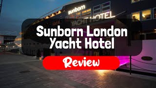 Sunborn London Yacht Hotel Review  Is This London Hotel Worth It [upl. by Lamok]