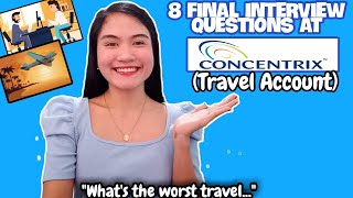 8 CONCENTRIX FINAL INTERVIEW QUESTIONS FOR TRAVEL ACCOUNT PART 1  NAYUMI CEE 🎉 [upl. by Andersen]