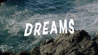 Dreams  Rivers amp Robots Official Lyric Video [upl. by Mcleroy]