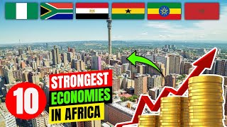 10 Strongest Economies in Africa 2025 [upl. by Annaujat]