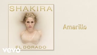 Shakira  Amarillo Audio [upl. by Wilser759]