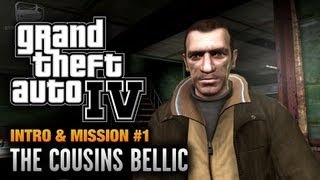 GTA 4  Intro amp Mission 1  The Cousins Bellic 1080p [upl. by Nivrag]