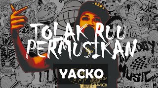 Jakarta Cypher Season 3 Eps 3  YACKO  JANGAN ATUR KRETIFITAS MUSISI [upl. by Milford462]