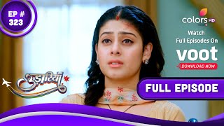 Udaariyaan  उड़ारियां  Episode 323  15 March 2022 [upl. by Yhtir]