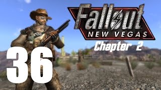 Lets Play Fallout New Vegas Modded Chapter 2  36 [upl. by Scever]