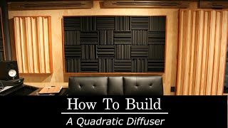 How To Build An Acoustic Quadratic Diffuser  DIY [upl. by Sheffie593]