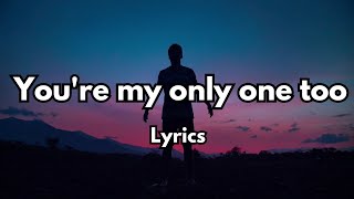 Youre My Only One Too💋English Lyrics New Love Song ❤️2025🎵🎶🎧 [upl. by Liesa]