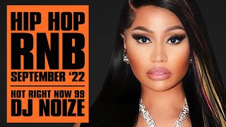 🔥 Hot Right Now 99  Urban Club Mix September 2022  New Hip Hop RampB Rap Dancehall Songs  DJ Noize [upl. by Anerys]