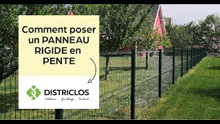 Comment poser des PANNEAUX RIGIDES EN PENTE  TUTO DISTRICLOS 📹 [upl. by Uzzi304]