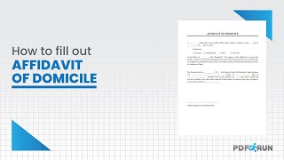 How to Fill Out Affidavit of Domicile  PDFRun [upl. by Vanhook]