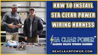 Sea Clear Power  Wiring Harness Install Walkthrough [upl. by Ewart]