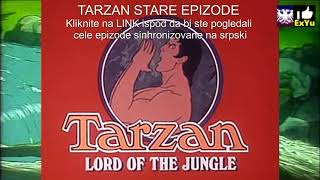 Tarzan Gospodar džungle stare epizode  crtani film na srpskom [upl. by Syla]