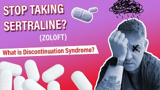 Sertraline Withdrawal  Dangers of Discontinuation Syndrome Zoloft [upl. by Leval749]