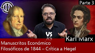 Crítica de Karl Marx a la Dialéctica Hegeliana y a la Filosofía de Hegel [upl. by Pepin]