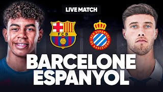 🔴BARCELONE  ESPANYOL LIVE  🚨LE BARCA EN MODE MACHINE  🔥LAVANT LIGUE DES CHAMPIONS   LIGA [upl. by Karlen]