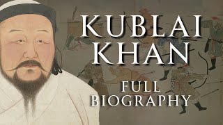 The Life of Kublai Khan  Full Biography  Relaxing History ASMR [upl. by Anastatius22]