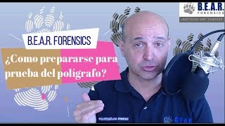 Preparación Polígrafo ¿Como prepararse para prueba de polígrafo ¿Como pasar prueba de polígrafo [upl. by Notnad]