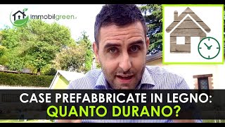 Quanto durano le Case in Legno [upl. by Materse]