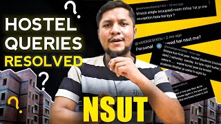 NSUT Hostel Queries Resolved [upl. by Dilan39]