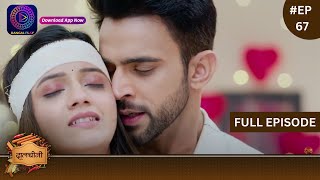 Dalchini  New Show  Full Episode 67  22 January 2024  दालचीनी  Dangal TV [upl. by Aihsenal]