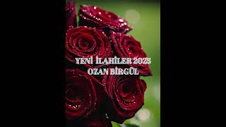 YENİ İLAHİLER 2025 ilahiler [upl. by Lezned]