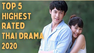 Top 5 Highest Rated Thai Dramas Of 2020 So Far Romantic Comedy [upl. by Colligan47]