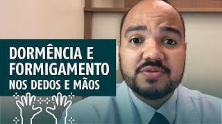 Dormência e formigamento nos dedosmãos após acordar [upl. by Wainwright]