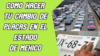 Como hacer el cambio de placas en el Estado de Mexico [upl. by Ninazan]