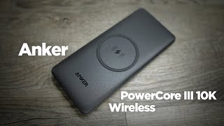 Anker PowerCore III 10K Wireless Battery Bank  Unboxing and Testing [upl. by Aivitnahs]