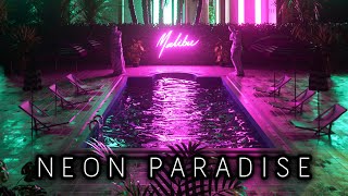 Chill Synth  Synthwave  Chillwave Mix  Neon Paradise  Royalty Free Copyright Safe Music [upl. by Suoicserp858]