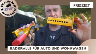 Radkralle getestet  Einfache Lösung zum sichern von Auto und Wohnwagen [upl. by Wiburg]