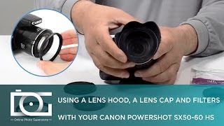 TUTORIAL  CANON PowerShot Adapter Ring For Lens Filter Lens Hoods amp Lens Caps [upl. by Helbonna9]