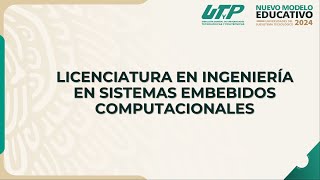 25 LICENCIATURA EN INGENIERÍA EN SISTEMAS EMBEBIDOS COMPUTACIONALES [upl. by Ranice]